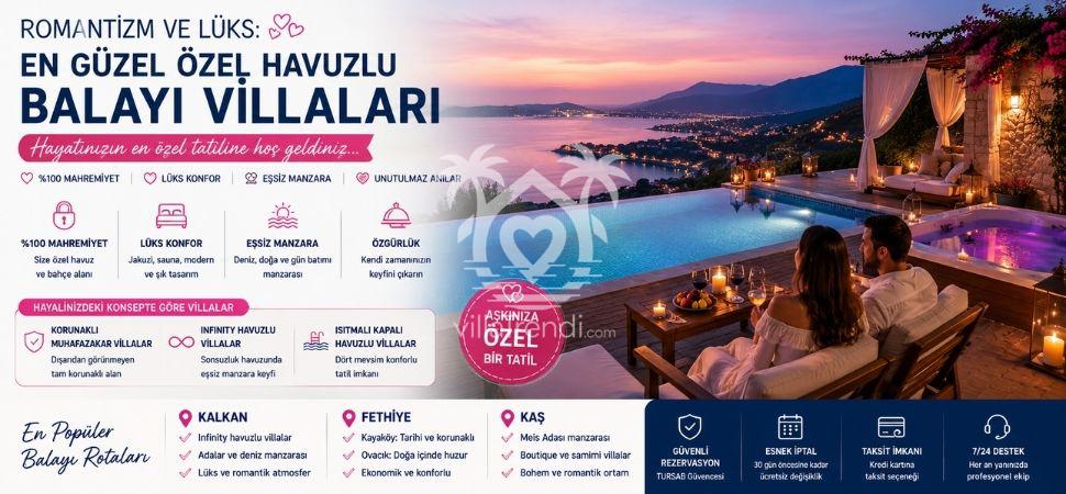 Romantizm ve Lüks: En Güzel Özel Havuzlu Balayı Villaları